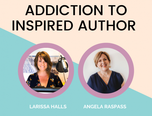 Addiction to Inspired Author with Angela Raspass